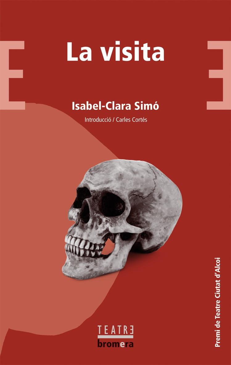 LA VISITA | 9788490260715 | SIMÓ MONLLOR, ISABEL-CLARA | Llibreria Ombra | Llibreria online de Rubí, Barcelona | Comprar llibres en català i castellà online