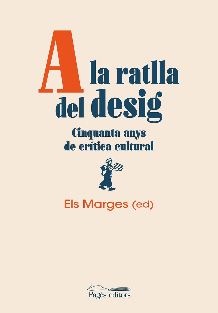 A LA RATLLA DEL DESIG | 9788413035659 | VARIOS AUTORES | Llibreria Ombra | Llibreria online de Rubí, Barcelona | Comprar llibres en català i castellà online