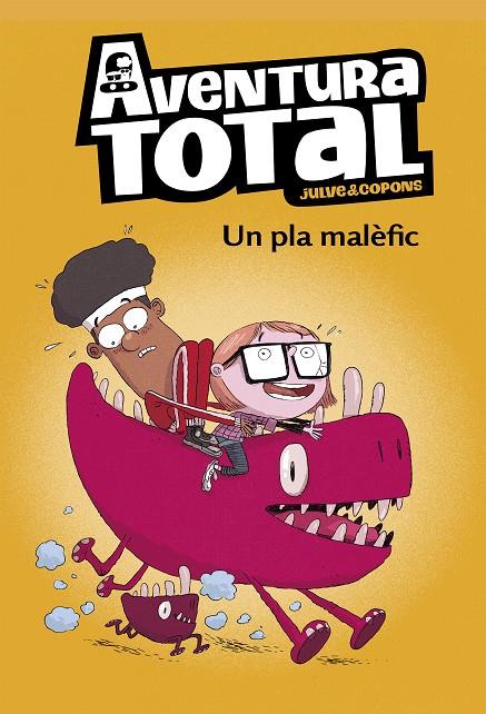 UN PLA MALÈFIC (AVENTURA TOTAL) | 9788448853143 | JULVE, ÒSCAR/COPONS, JAUME | Llibreria Ombra | Llibreria online de Rubí, Barcelona | Comprar llibres en català i castellà online