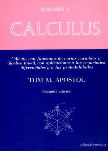 CALCULUS. VOLUMEN 2. CÁLCULO CON FUNCIONES DE VARIAS VARIABLES Y ÁLGEBRA LINEAL, | 9788429150032 | APOSTOL, TOM M. | Llibreria Ombra | Llibreria online de Rubí, Barcelona | Comprar llibres en català i castellà online