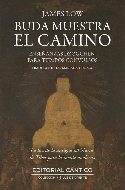 BUDA MUESTRA EL CAMINO | 9788410288447 | JAMES LOW | Llibreria Ombra | Llibreria online de Rubí, Barcelona | Comprar llibres en català i castellà online