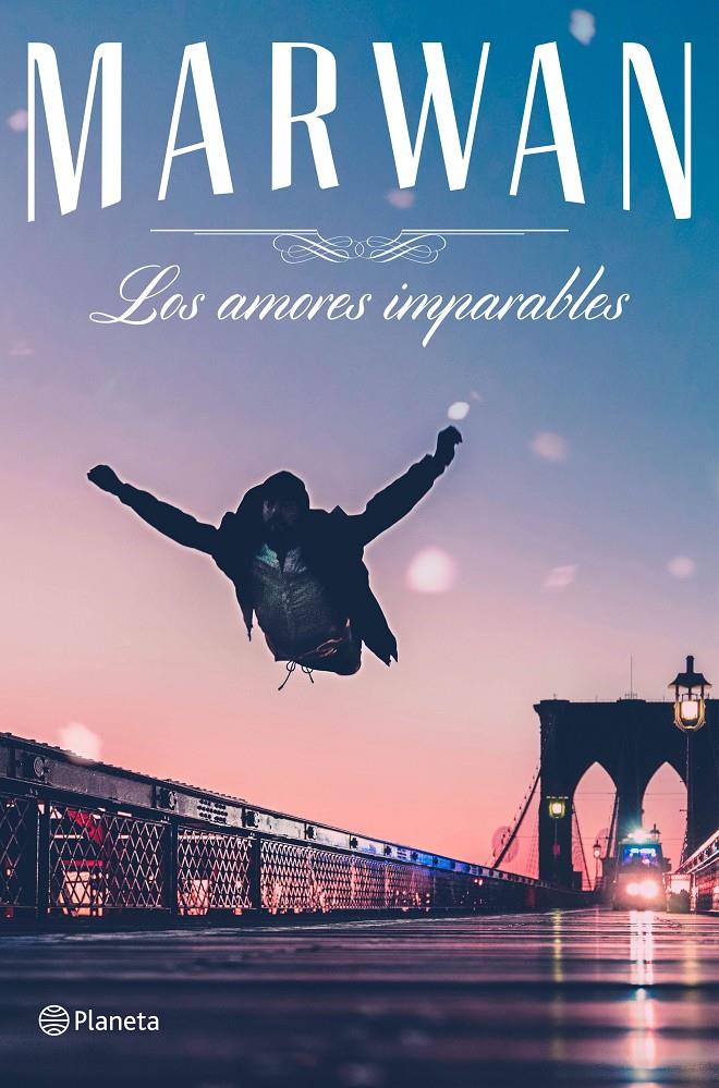 LOS AMORES IMPARABLES | 9788408182641 | MARWAN | Llibreria Ombra | Llibreria online de Rubí, Barcelona | Comprar llibres en català i castellà online