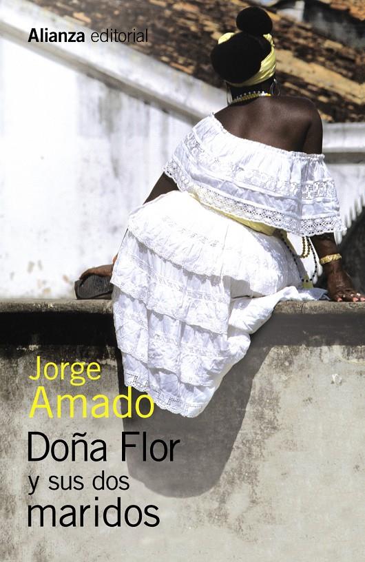 DOÑA FLOR Y SUS DOS MARIDOS | 9788491043249 | AMADO, JORGE | Llibreria Ombra | Llibreria online de Rubí, Barcelona | Comprar llibres en català i castellà online