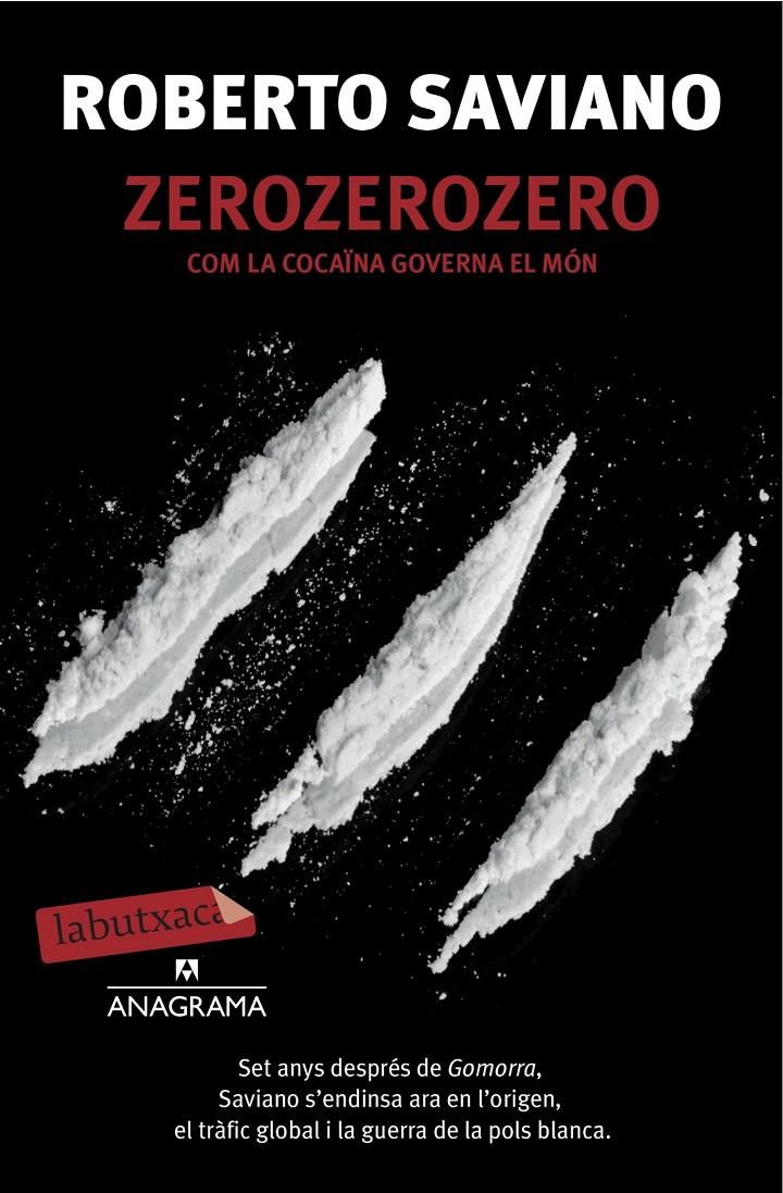 ZEROZEROZERO | 9788416334186 | ROBERTO SAVIANO | Llibreria Ombra | Llibreria online de Rubí, Barcelona | Comprar llibres en català i castellà online