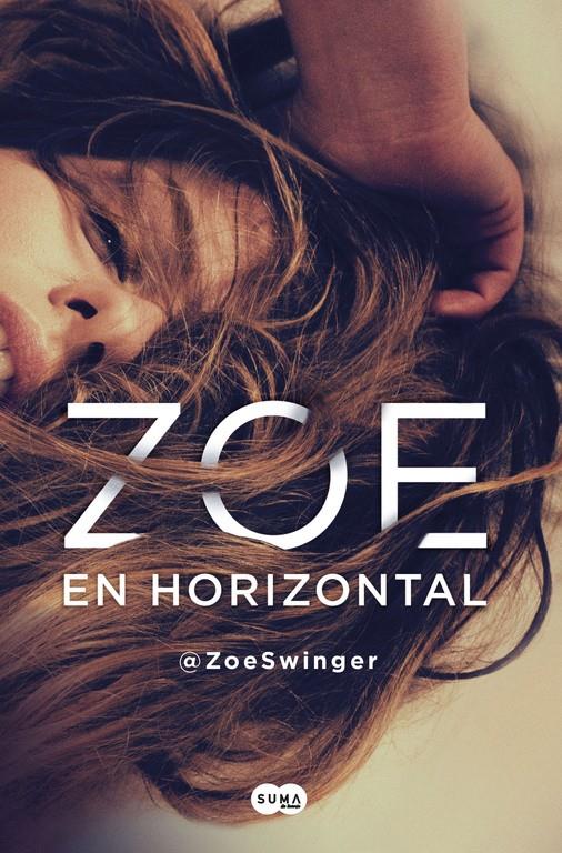 ZOE EN HORIZONTAL | 9788491290612 | @ZOESWINGER | Llibreria Ombra | Llibreria online de Rubí, Barcelona | Comprar llibres en català i castellà online