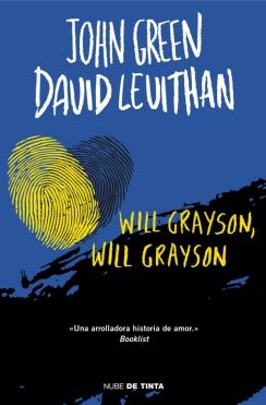 WILL GRAYSON, WILL GRAYSON | 9788415594482 | GREEN,JOHN/LEVITHAN,DAVID | Llibreria Ombra | Llibreria online de Rubí, Barcelona | Comprar llibres en català i castellà online