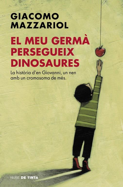 EL MEU GERMÀ PERSEGUEIX DINOSAURES | 9788416588404 | MAZZARIOL, GIACOMO | Llibreria Ombra | Llibreria online de Rubí, Barcelona | Comprar llibres en català i castellà online