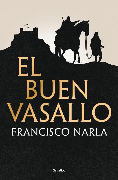 EL BUEN VASALLO | 9788425368547 | NARLA, FRANCISCO | Llibreria Ombra | Llibreria online de Rubí, Barcelona | Comprar llibres en català i castellà online