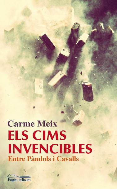 ELS CIMS INVENCIBLES | 9788499752976 | MEIX I FUSTER, CARME | Llibreria Ombra | Llibreria online de Rubí, Barcelona | Comprar llibres en català i castellà online