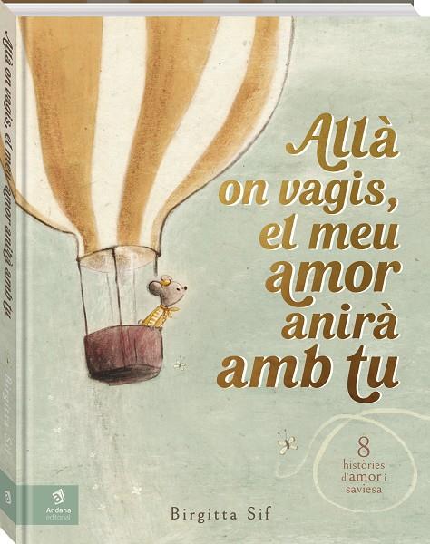 ALLÀ ON VAGIS, EL MEU AMOR ANIRÀ AMB TU | 9788419913524 | SIF, BIRGITTA | Llibreria Ombra | Llibreria online de Rubí, Barcelona | Comprar llibres en català i castellà online