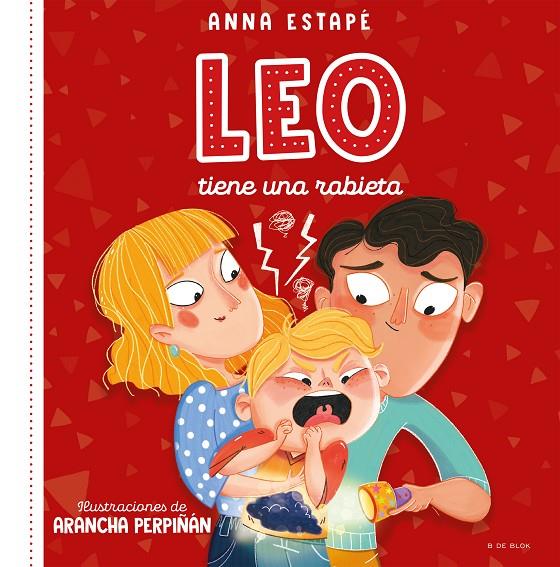 LEO TIENE UNA RABIETA | 9788419048240 | ESTAPÉ, ANNA/PERPIÑÁN, ARANCHA | Llibreria Ombra | Llibreria online de Rubí, Barcelona | Comprar llibres en català i castellà online