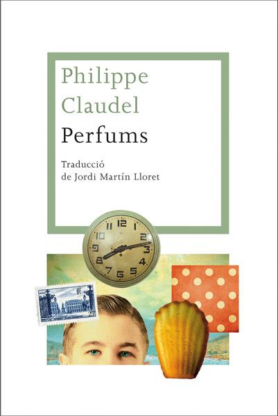 PERFUMS | 9788482646107 | PHILIPPE CLAUDEL | Llibreria Ombra | Llibreria online de Rubí, Barcelona | Comprar llibres en català i castellà online