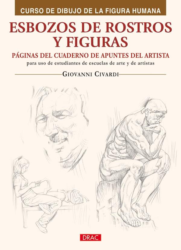 ESBOZOS DE ROSTROS Y FIGURAS | 9788498741346 | CIVARDI, GIOVANNI | Llibreria Ombra | Llibreria online de Rubí, Barcelona | Comprar llibres en català i castellà online