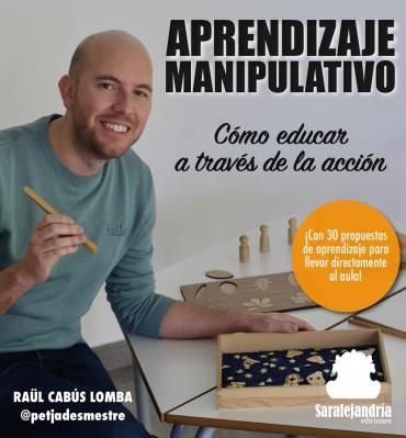 APRENDIZAJE MANIPULATIVO | 9788419104137 | CABUS LOMBA, RAUL | Llibreria Ombra | Llibreria online de Rubí, Barcelona | Comprar llibres en català i castellà online