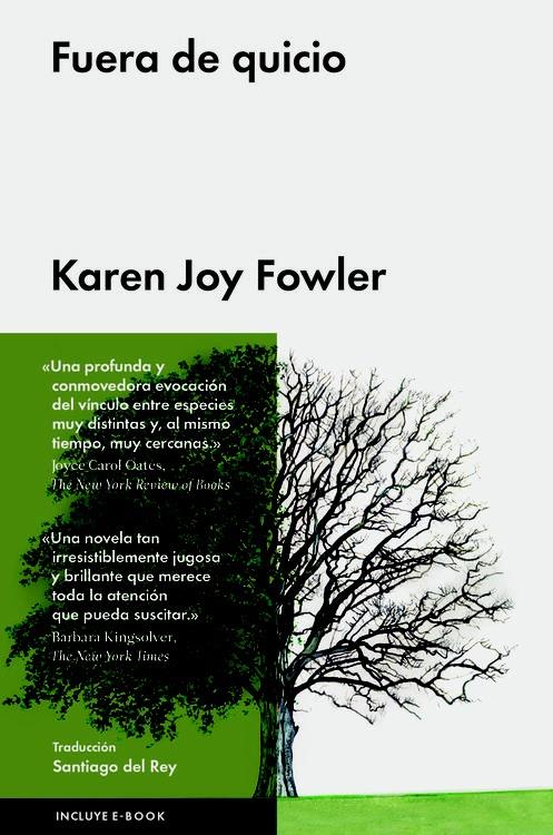 FUERA DE QUICIO | 9788416420209 | KAREN JOY FOWLER | Llibreria Ombra | Llibreria online de Rubí, Barcelona | Comprar llibres en català i castellà online