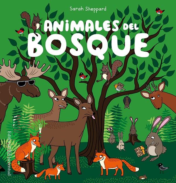 ANIMALES DEL BOSQUE | 9788426143341 | SHEPPARD, SARAH | Llibreria Ombra | Llibreria online de Rubí, Barcelona | Comprar llibres en català i castellà online