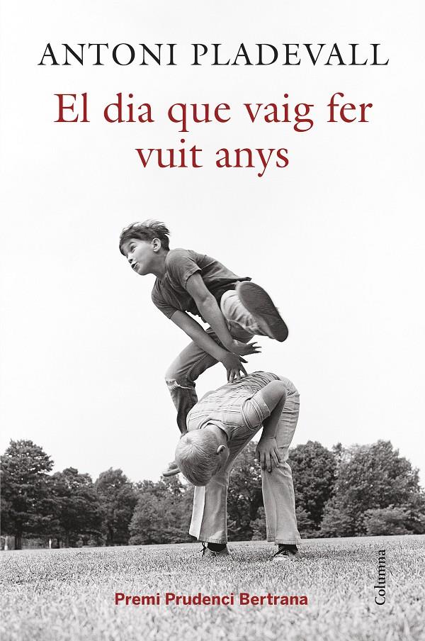 EL DIA QUE VAIG FER VUIT ANYS | 9788466419055 | ANTONI PLADEVALL ARUMÍ | Llibreria Ombra | Llibreria online de Rubí, Barcelona | Comprar llibres en català i castellà online