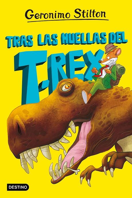 LA ISLA DE LOS DINOSAURIOS 1. TRAS LAS HUELLAS DEL T. REX | 9788408267614 | STILTON, GERONIMO | Llibreria Ombra | Llibreria online de Rubí, Barcelona | Comprar llibres en català i castellà online