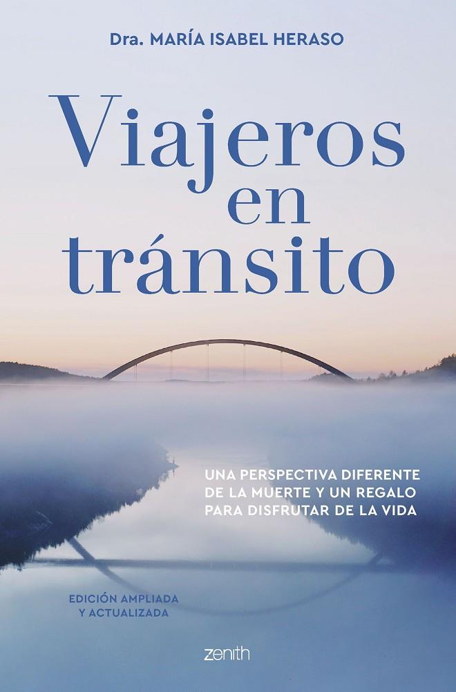 VIAJEROS EN TRÁNSITO. EDICIÓN AMPLIADA Y ACTUALIZADA | 9788408265849 | HERASO, MARÍA ISABEL | Llibreria Ombra | Llibreria online de Rubí, Barcelona | Comprar llibres en català i castellà online