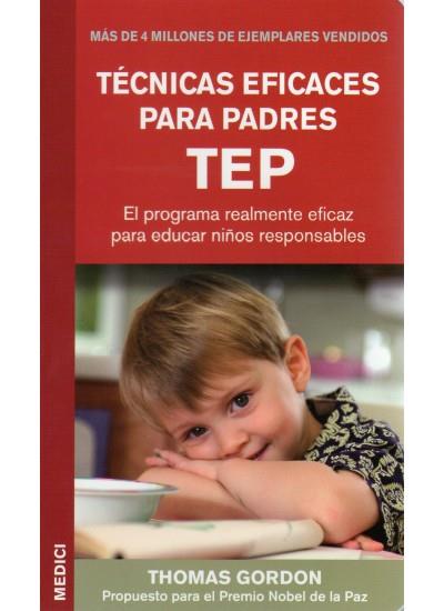 TECNICAS EFICACES PARA PADRES TEP | 9788497990264 | GORDON, T. | Llibreria Ombra | Llibreria online de Rubí, Barcelona | Comprar llibres en català i castellà online