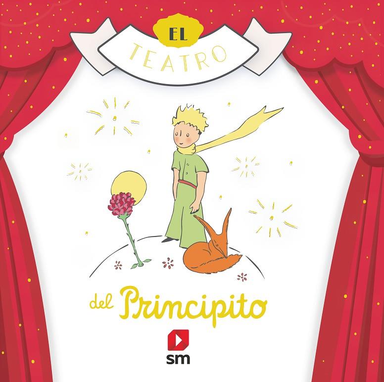 EL TEATRO DEL PRINCIPITO | 9788413920283 | SAINT-EXUPÉRY, ANTOINE DE | Llibreria Ombra | Llibreria online de Rubí, Barcelona | Comprar llibres en català i castellà online