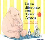 UN DÍA DIFERENTE PARA EL SEÑOR AMOS | 9786074005288 | STEAD, PHILIP C. | Llibreria Ombra | Llibreria online de Rubí, Barcelona | Comprar llibres en català i castellà online