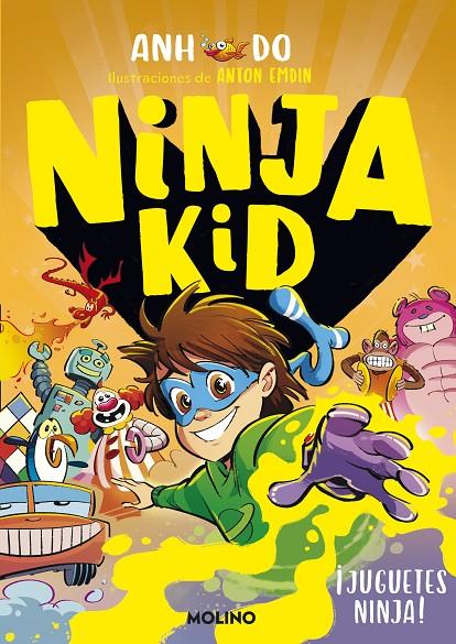 NINJA KID 7 - ¡JUGUETES NINJA! | 9788427224353 | DO, ANH | Llibreria Ombra | Llibreria online de Rubí, Barcelona | Comprar llibres en català i castellà online