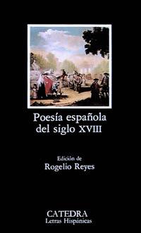 POESÍA ESPAÑOLA DEL SIGLO XVIII | 9788437607276 | VARIOS | Llibreria Ombra | Llibreria online de Rubí, Barcelona | Comprar llibres en català i castellà online