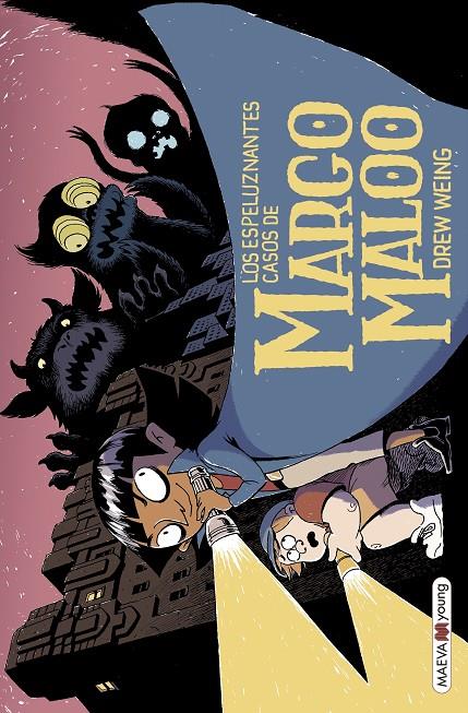 LOS ESPELUZNANTES CASOS DE MARGO MALOO | 9788417708474 | WEING, DREW | Llibreria Ombra | Llibreria online de Rubí, Barcelona | Comprar llibres en català i castellà online