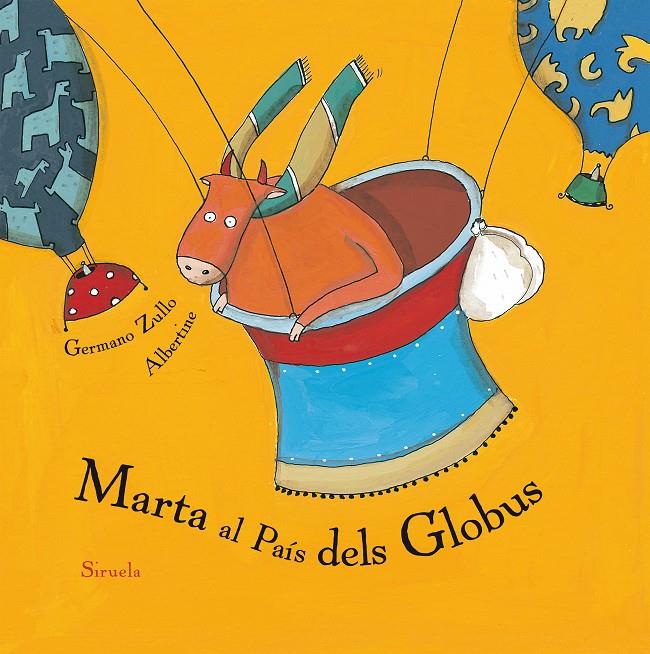 MARTA AL PAÍS DELS GLOBUS | 9788417151423 | ZULLO, GERMANO/ALBERTINE, | Llibreria Ombra | Llibreria online de Rubí, Barcelona | Comprar llibres en català i castellà online