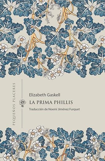 LA PRIMA PHILLIS | 9788412579420 | GASKELL, ELIZABETH | Llibreria Ombra | Llibreria online de Rubí, Barcelona | Comprar llibres en català i castellà online