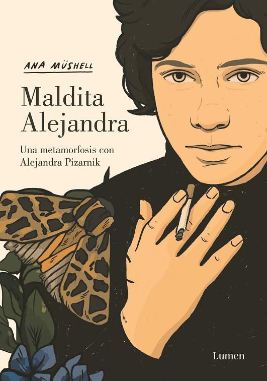 MALDITA ALEJANDRA. UNA METAMORFOSIS CON ALEJANDRA PIZARNIK | 9788426455598 | MÜSHELL, ANA | Llibreria Ombra | Llibreria online de Rubí, Barcelona | Comprar llibres en català i castellà online