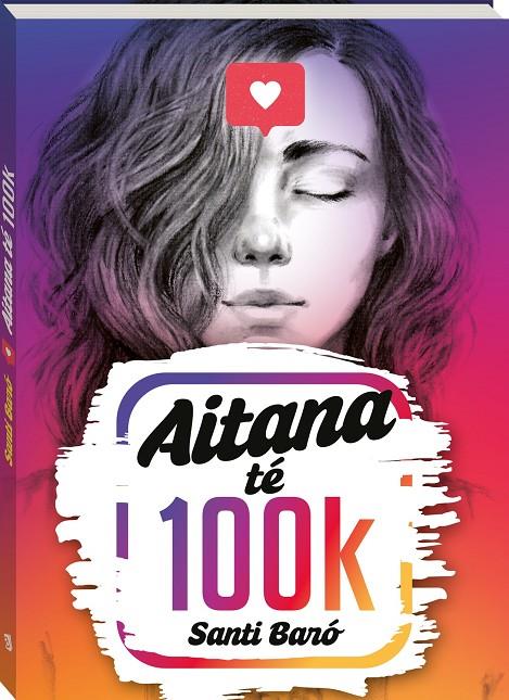 AITANA TE 100K | 9788419913166 | BARÓ I RAURELL, SANTI | Llibreria Ombra | Llibreria online de Rubí, Barcelona | Comprar llibres en català i castellà online