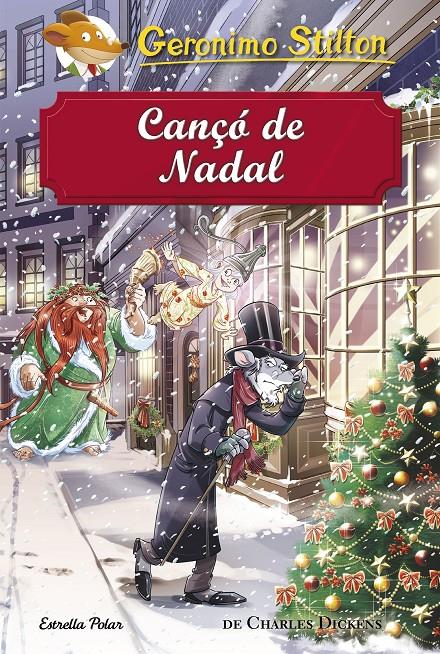 CANÇÓ DE NADAL | 9788491373872 | STILTON, GERONIMO | Llibreria Ombra | Llibreria online de Rubí, Barcelona | Comprar llibres en català i castellà online