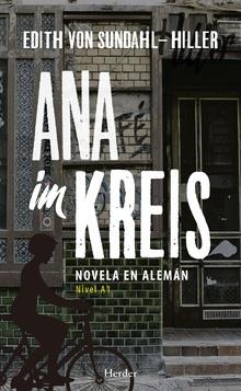 ANA IM KREIS | 9788425440496 | VON SUNDAHL-HILLER, EDITH | Llibreria Ombra | Llibreria online de Rubí, Barcelona | Comprar llibres en català i castellà online