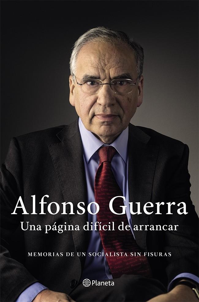 UNA PÁGINA DIFÍCIL DE ARRANCAR | 9788408036647 | ALFONSO GUERRA | Llibreria Ombra | Llibreria online de Rubí, Barcelona | Comprar llibres en català i castellà online