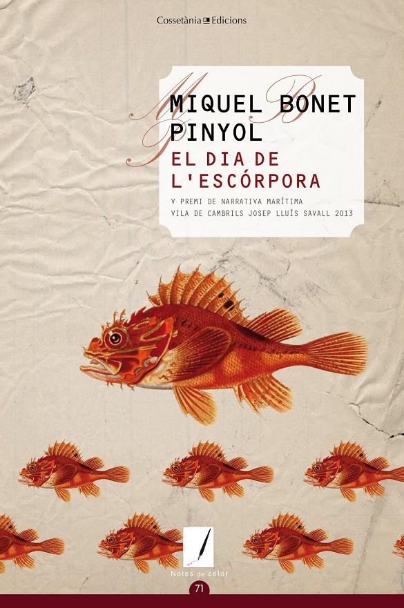 EL DIA DE L'ESCÓRPORA | 9788490343036 | BONET PINYOL, MIQUEL | Llibreria Ombra | Llibreria online de Rubí, Barcelona | Comprar llibres en català i castellà online