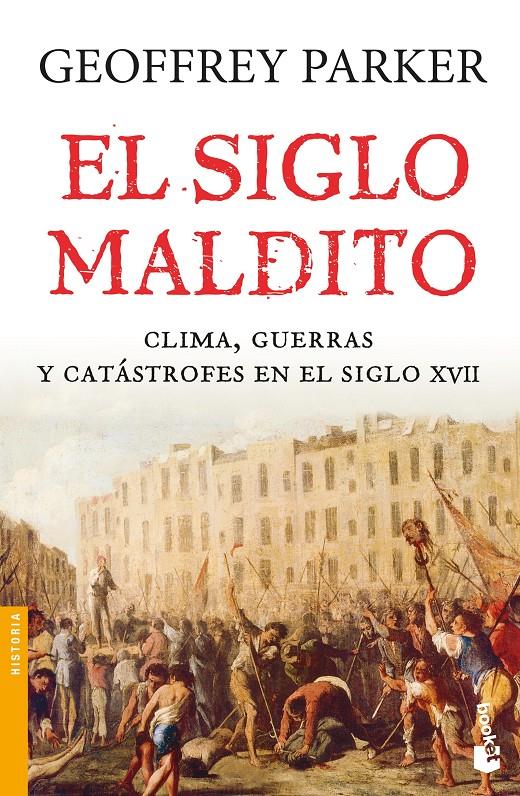 EL SIGLO MALDITO | 9788408176558 | PARKER, GEOFFREY | Llibreria Ombra | Llibreria online de Rubí, Barcelona | Comprar llibres en català i castellà online