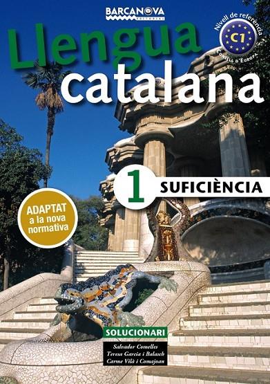 SUFICIÈNCIA 1. SOLUCIONARI | 9788448943622 | COMELLES, SALVADOR/GARCIA BALASCH, TERESA/VILÀ COMAJOAN, CARME | Llibreria Ombra | Llibreria online de Rubí, Barcelona | Comprar llibres en català i castellà online