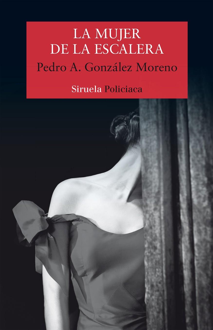 LA MUJER DE LA ESCALERA | 9788417308094 | GONZÁLEZ MORENO, PEDRO A. | Llibreria Ombra | Llibreria online de Rubí, Barcelona | Comprar llibres en català i castellà online