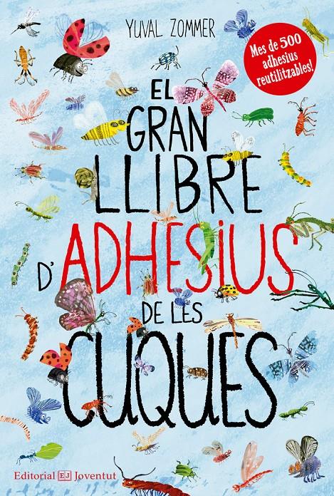 EL GRAN LLIBRE D'ADHESIUS DE LES CUQUES | 9788426144492 | ZOMMER, YUVAL | Llibreria Ombra | Llibreria online de Rubí, Barcelona | Comprar llibres en català i castellà online