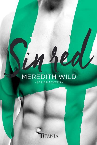 SIN RED | 9788416327058 | WILD, MEREDITH | Llibreria Ombra | Llibreria online de Rubí, Barcelona | Comprar llibres en català i castellà online