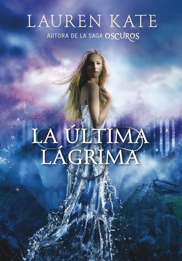 LA ULTIMA LAGRIMA-LIBRO 1 | 9788490430927 | KATE,LAUREN | Llibreria Ombra | Llibreria online de Rubí, Barcelona | Comprar llibres en català i castellà online