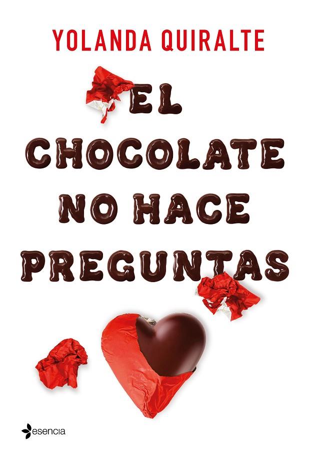 EL CHOCOLATE NO HACE PREGUNTAS | 9788408213550 | QUIRALTE, YOLANDA | Llibreria Ombra | Llibreria online de Rubí, Barcelona | Comprar llibres en català i castellà online