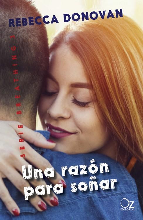 UNA RAZÓN PARA SOÑAR | 9788416224869 | DONOVAN, REBECCA | Llibreria Ombra | Llibreria online de Rubí, Barcelona | Comprar llibres en català i castellà online