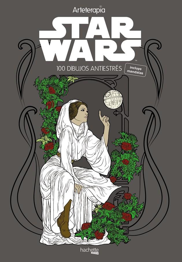 ARTETERAPIA STAR WARS | 9788416857005 | HACHETTE HEROES | Llibreria Ombra | Llibreria online de Rubí, Barcelona | Comprar llibres en català i castellà online