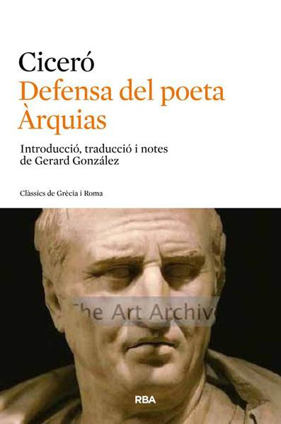 DEFENSA DEL POETA ÀRQUIAS (CATALA) | 9788482646374 | CICERO | Llibreria Ombra | Llibreria online de Rubí, Barcelona | Comprar llibres en català i castellà online