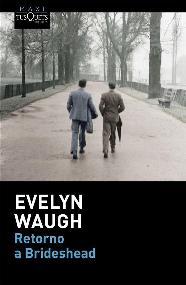 RETORNO A BRIDESHEAD | 9788490661338 | EVELYN WAUGH | Llibreria Ombra | Llibreria online de Rubí, Barcelona | Comprar llibres en català i castellà online