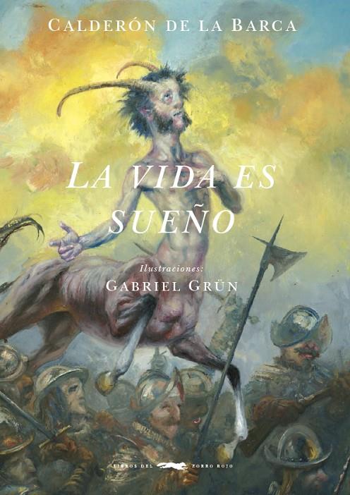 LA VIDA ES SUEÑO | 9788494884825 | CALDERÓN DE LA BARCA, PEDRO | Llibreria Ombra | Llibreria online de Rubí, Barcelona | Comprar llibres en català i castellà online