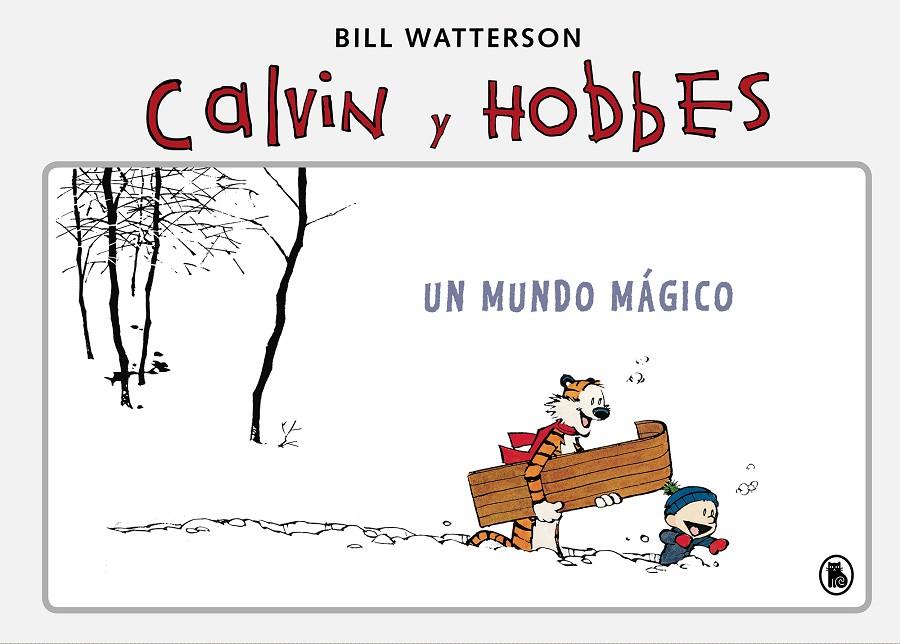 UN MUNDO MÁGICO (SÚPER CALVIN Y HOBBES 4) | 9788402422354 | WATTERSON, BILL | Llibreria Ombra | Llibreria online de Rubí, Barcelona | Comprar llibres en català i castellà online